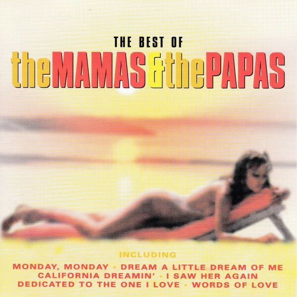 Livrenpoche : The Mamas & The Papas - The Best Of The Mamas & The Papas - The Mamas & The Papas - CD