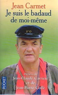 Livrenpoche : Je suis le badaud de moi-même - Jean Carmet - Livre