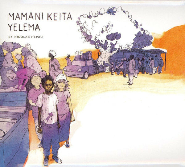 Livrenpoche : Mamani Keita By Nicolas Repac - Yelema - Mamani Keita By Nicolas Repac - CD