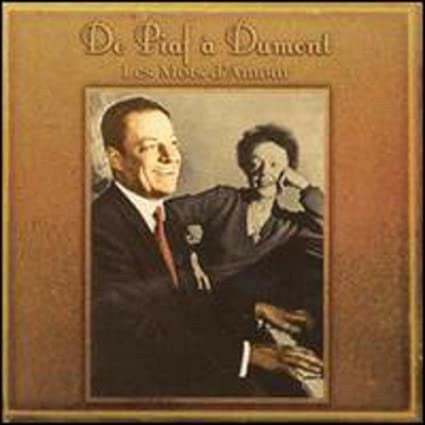 Livrenpoche : Charles Dumont - De Piaf à Dumont Les Mots d'Amour - Charles Dumont - CD