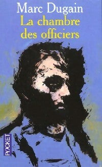 Livrenpoche : La chambre des officiers - Marc Dugain - Livre