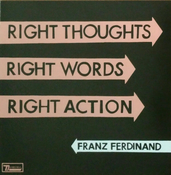 Livrenpoche : Franz Ferdinand - Right Thoughts, Right Words, Right Action - Franz Ferdinand - CD