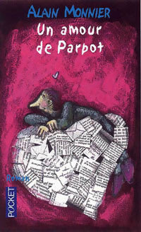 Livrenpoche : Un amour de Parpot - Alain Monnier - Livre