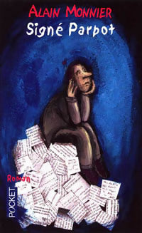 Livrenpoche : Signé Parpot - Alain Monnier - Livre