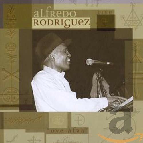 Livrenpoche : Alfredo Rodriguez - Oye afra - Alfredo Rodriguez - CD
