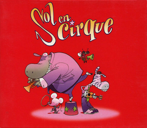 Livrenpoche : Sol En Si - Sol En Cirque - Sol En Si - CD