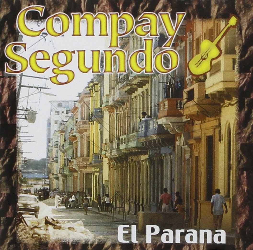 Livrenpoche : Compay Segundo - Le parana - Compay Segundo - CD