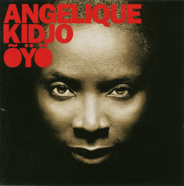 Livrenpoche : Angélique Kidjo - Õÿö - Angélique Kidjo - CD
