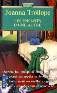 Livrenpoche : Les enfants d'une autre - Joanna Trollope - Livre