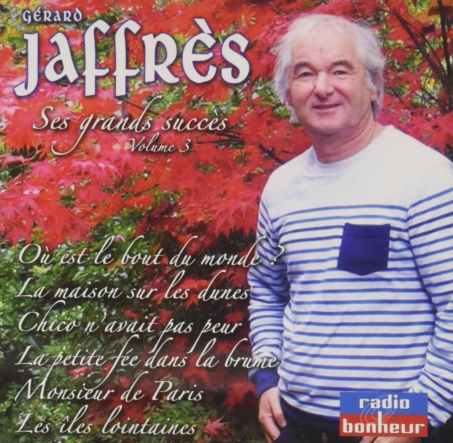 Livrenpoche : Gérard Jaffrès - Ses grands succès vol.3 - Gérard Jaffrès - CD