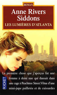 Livrenpoche : Les lumières d'Atlanta - Anne Rivers Siddons - Livre