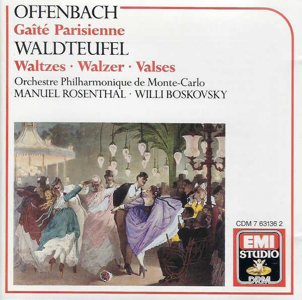 Livrenpoche : Offenbach, Waldteufel - Orchestre Philharmonique De Monte-Carlo, Manuel Rosenthal, Willi Boskovsky - Gaité Parisienne / Waltzes - Offenbach, Waldteufel - CD