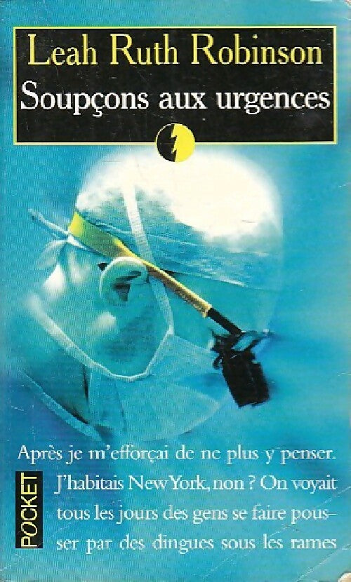 Livrenpoche : Soupçons aux urgences - Robinson Leah Ruth - Livre