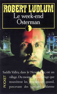 Livrenpoche : Le week-end Ostermann - Robert Ludlum - Livre