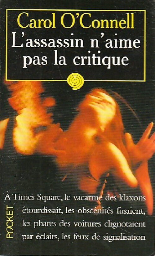 Livrenpoche : L'assassin n'aime pas la critique - Carol O'Connell - Livre