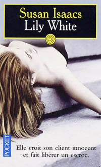 Lily White - Susan Isaacs -  Pocket - Livre