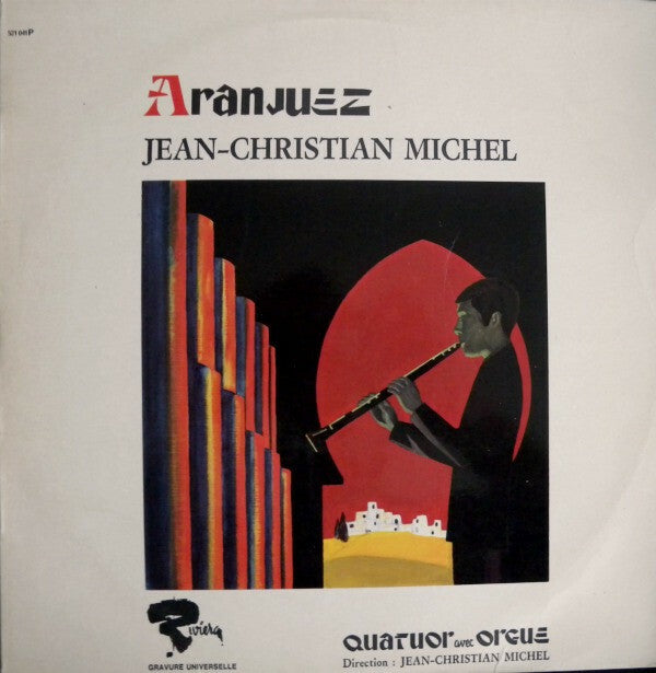 Livrenpoche : Jean-Christian Michel - Quatuor Avec Orgue - Aranjuez - Jean-Christian Michel - Vinyle