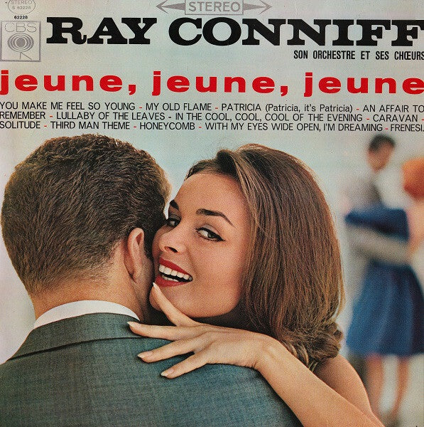 Livrenpoche : Ray Conniff Son Orchestre Et ses Choeurs - Jeune, Jeune, Jeune - Ray Conniff - Vinyle