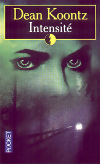 Livrenpoche : Intensité - Dean Ray Koontz - Livre