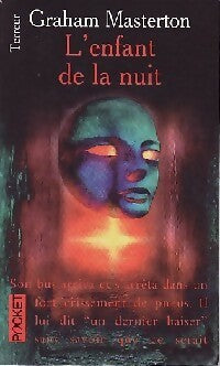 Livrenpoche : L'enfant de la nuit - Graham Masterton - Livre