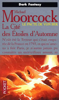 Livrenpoche : Le pacte de Von Beck Tome II : La cité des étoiles d'automne - Michael Moorcock - Livre