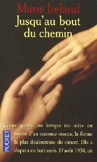 Livrenpoche : Jusqu'au bout du chemin - Marie Ireland - Livre