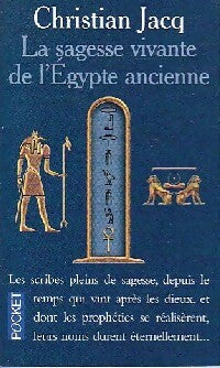 Livrenpoche : La sagesse vivante de l'Egypte ancienne - Christian Jacq - Livre