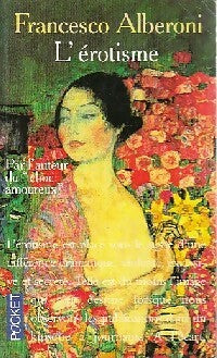 Livrenpoche : L'érotisme - Francesco Alberoni - Livre