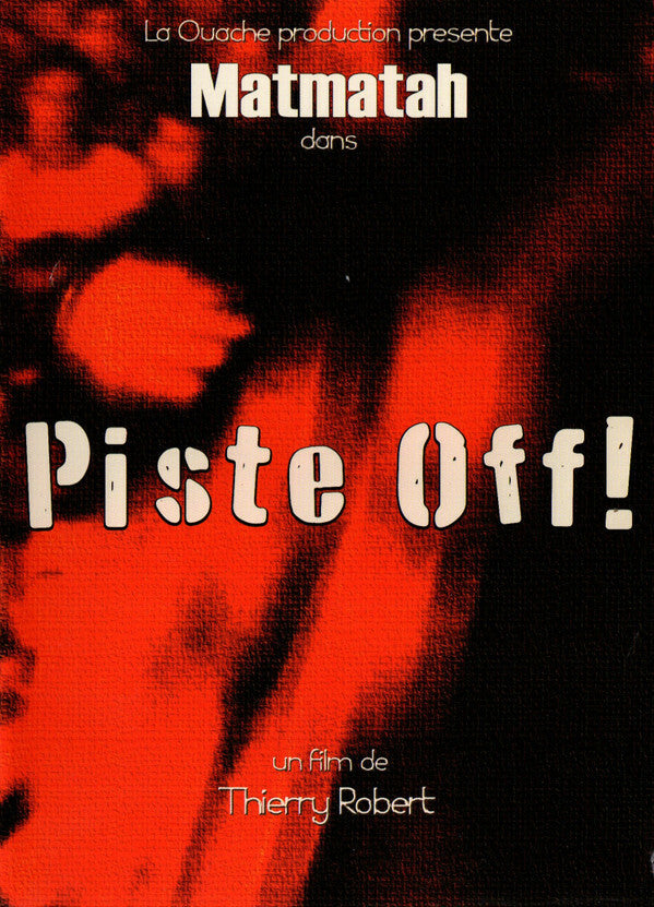 Livrenpoche : Matmatah - Piste off ! - Matmatah - DVD