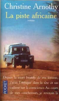 Livrenpoche : La piste africaine - Christine Arnothy - Livre