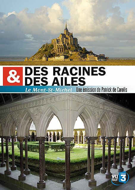 Livrenpoche : Des racines et des ailes : Mont st-Michel - XXX - DVD