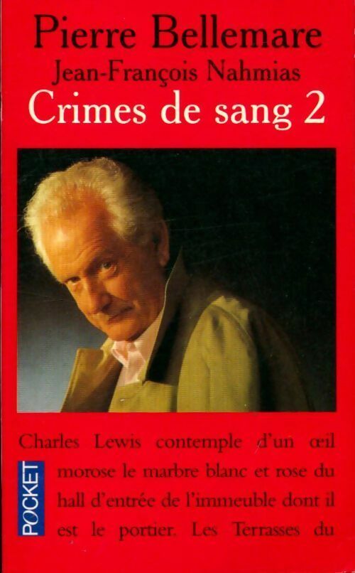 Livrenpoche : Crimes de sang Tome II - Pierre Bellemare - Livre