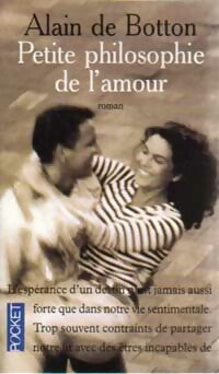 Livrenpoche : Petite philosophie de l'amour - Alain De Botton - Livre