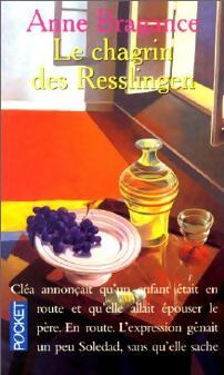 Livrenpoche : Le chagrin des Resslingen - Anne Bragance - Livre