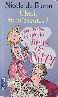 Livrenpoche : Chéri, tu m'écoutes ? - Nicole De Buron - Livre