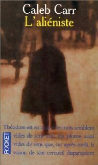 Livrenpoche : L'aliéniste - Caleb Carr - Livre