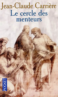 Livrenpoche : Le cercle des menteurs - Jean-Claude Carrière - Livre