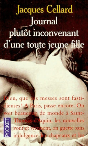 Livrenpoche : Journal plutôt inconvenant d'une toute jeune fille - Jacques Cellard - Livre