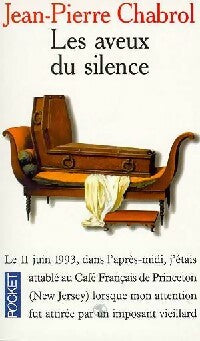 Les aveux du silence - Jean-Pierre Chabrol -  Pocket - Livre