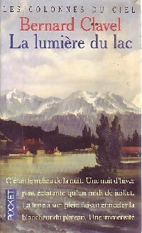 Livrenpoche : Les colonnes du ciel Tome II : La lumière du lac - Clavel - Livre