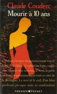 Livrenpoche : Mourir à 10 ans - Claude Couderc - Livre