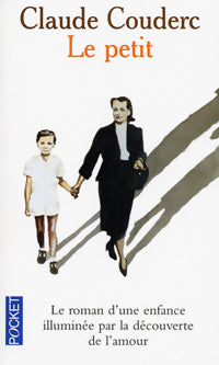 Livrenpoche : Le Petit - Claude Couderc - Livre