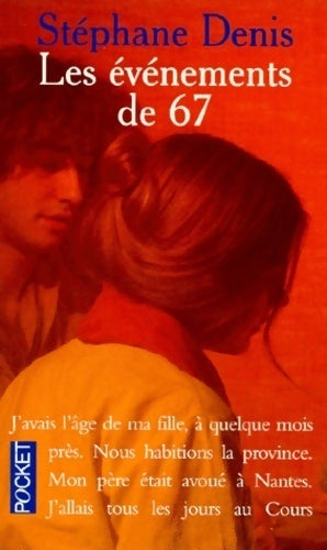 Livrenpoche : Les évènements de 67 - Stéphane Denis - Livre