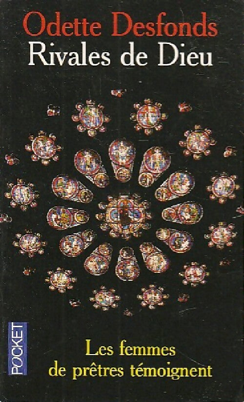 Livrenpoche : Rivales de Dieu - Odette Desfond - Livre