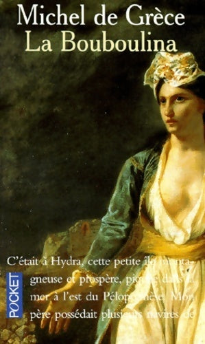 Livrenpoche : La bouboulina - Michel De Grèce - Livre