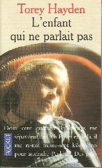 Livrenpoche : L'enfant qui ne parlait pas - Torey L. Hayden - Livre