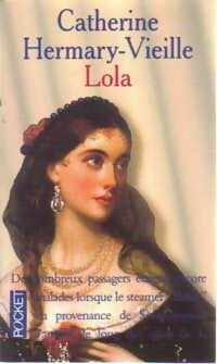 Livrenpoche : Lola - Catherine Hermary-Vieille - Livre