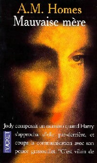 Livrenpoche : Mauvaise mère - A.M. Homes - Livre