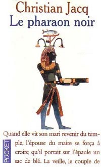 Le pharaon noir - Christian Jacq -  Pocket - Livre