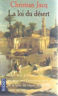 Le juge d'Egypte Tome II : La loi du désert - Christian Jacq -  Pocket - Livre